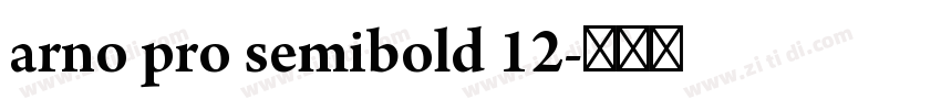 arno pro semibold 12字体转换